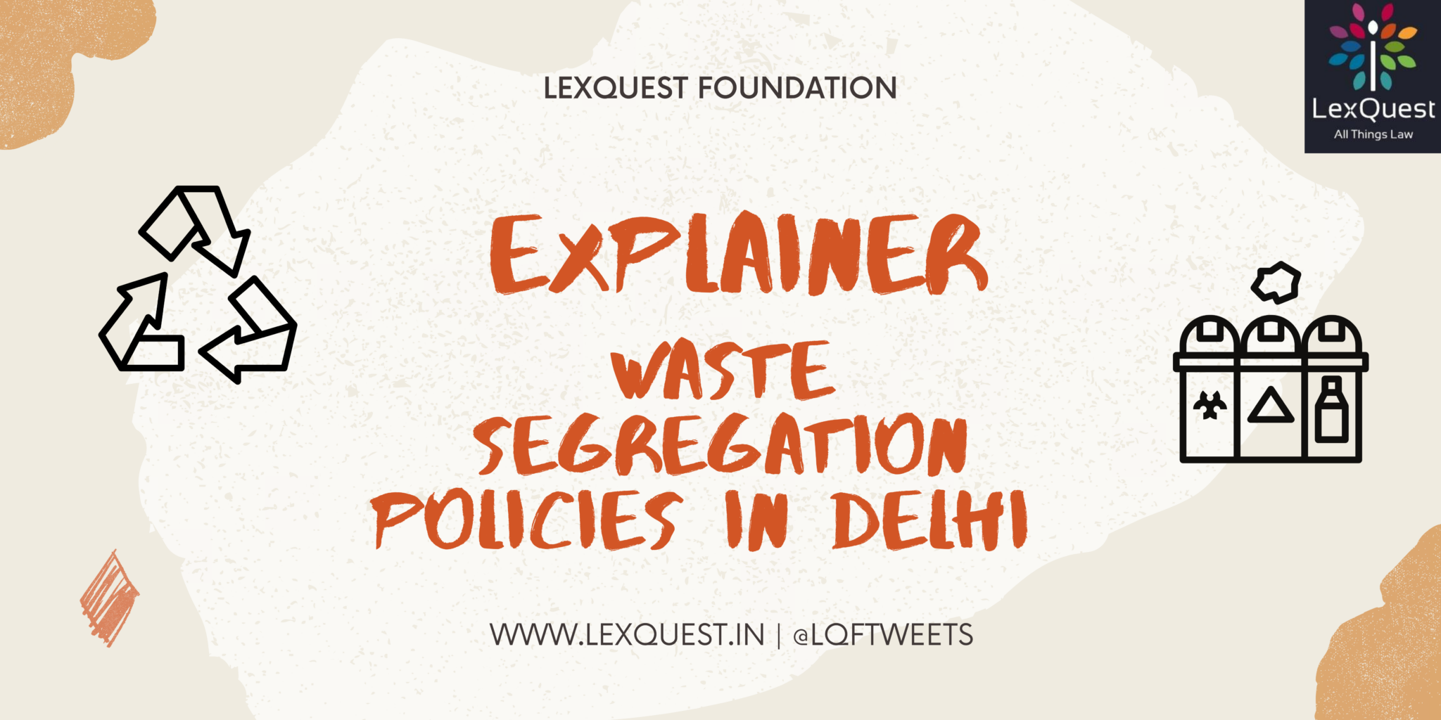 Urban Waste Management Initiative Lexquest Foundation